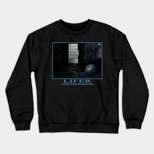 Lifer Crewneck Sweatshirt